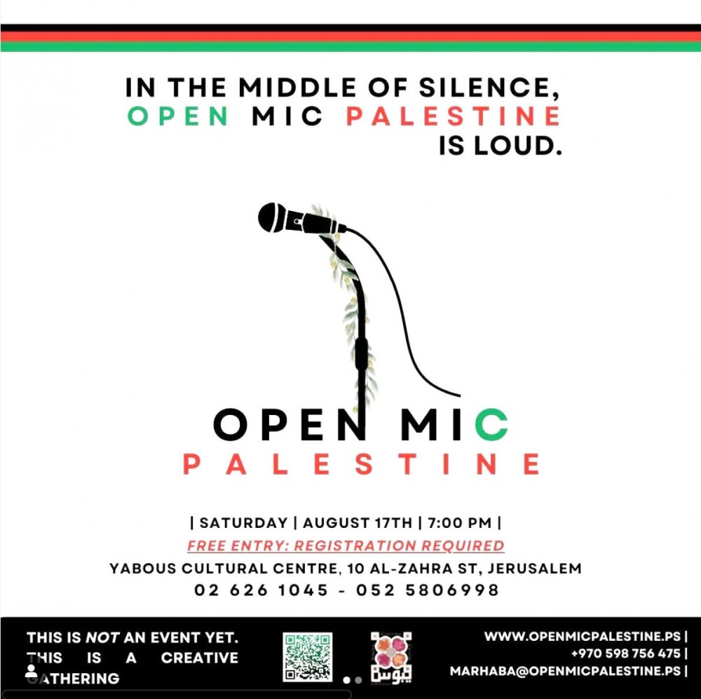 Open Mic Palestine poster for the Yabous Cultural Centre event, Jerusalem, August 17, 2024